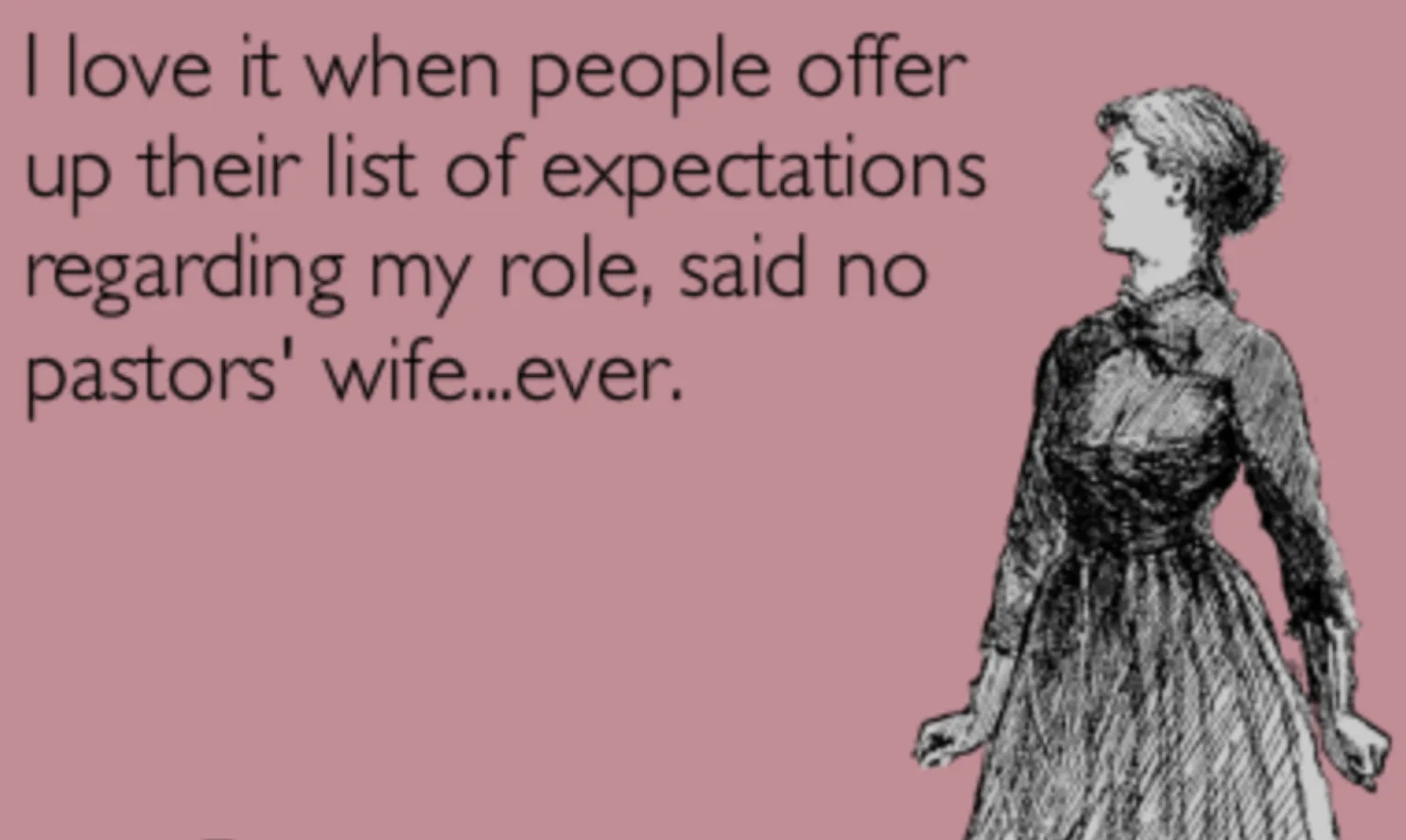 Ministry Wives: Unsung Heroes Part 3
